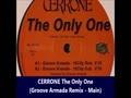 CERRONE The Only One (Groove Armada Remixes 試聴サンプル) CERRONE The Only One (Groove Armada Remixes 試聴サンプル)